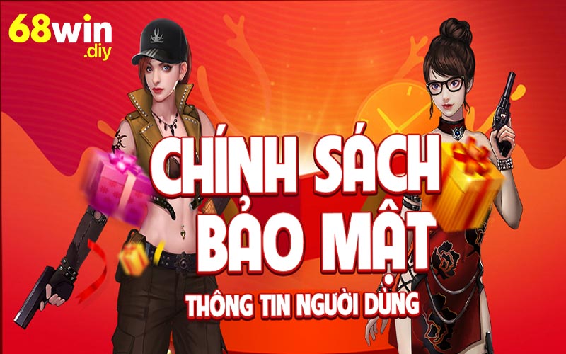 Chính sách bảo mật 68win