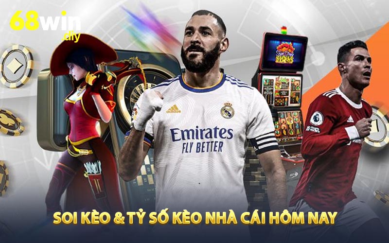 Soi kèo & tỷ số kèo nhà cái hôm nay
