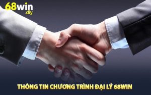 Thông tin chương trình đại lý 68win